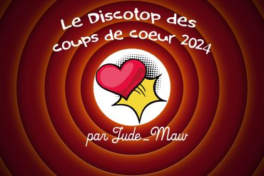 Discotop des Coups de cœur 2024